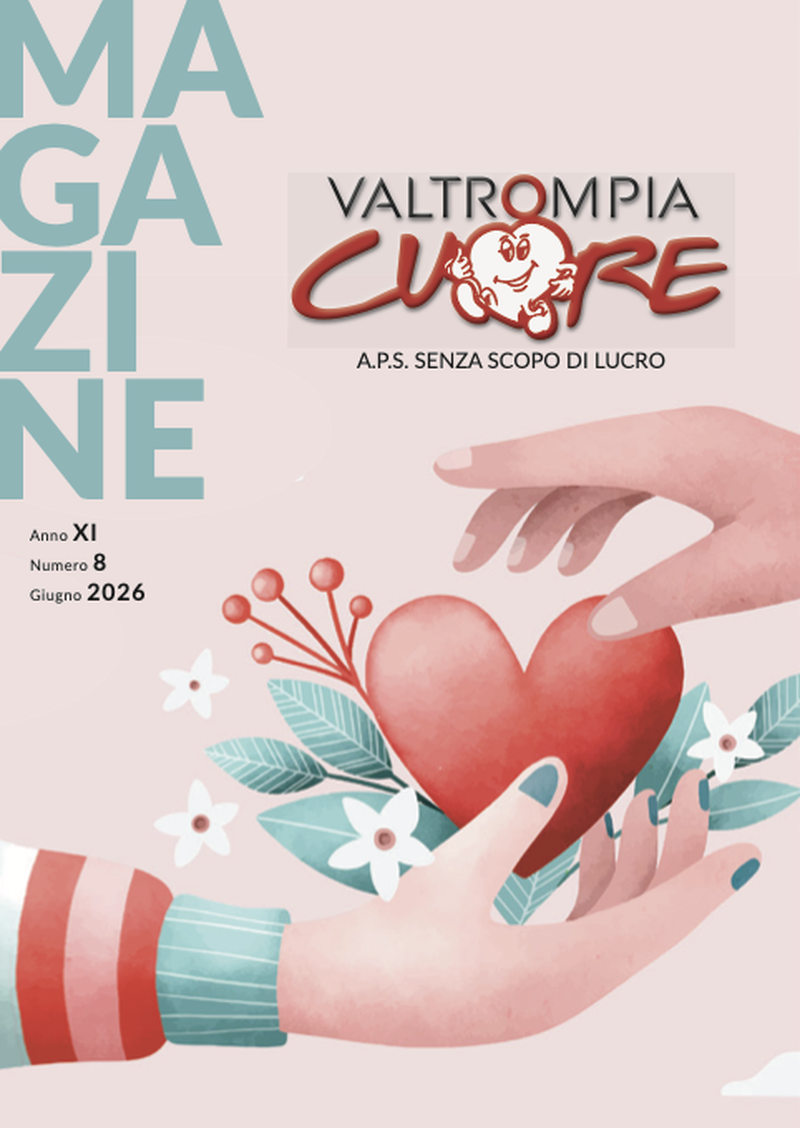 Valtrompiacuore Magazine n. 8, giugno 2026